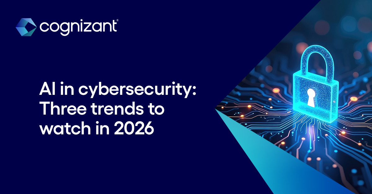 3 Ways AI will Reshape Cybersecurity in 2026 and How Leaders Should ...